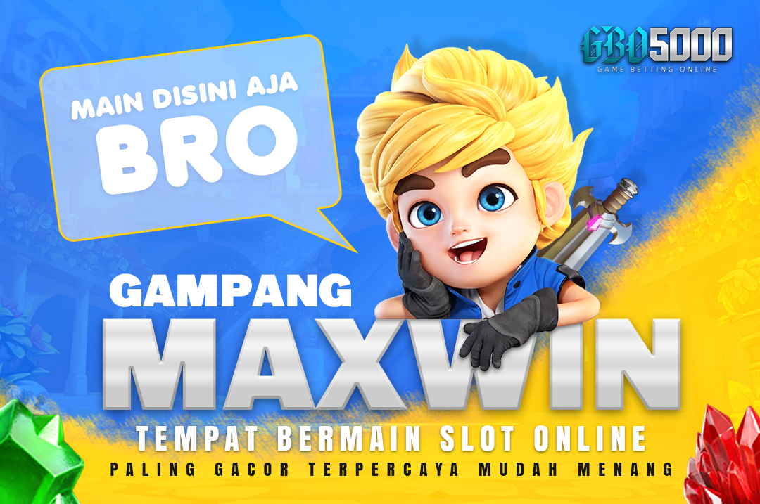 Bermain Slot Online di Situs GBO5000 Gampang Maxwin